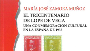El tricentenario de Lope de Vega. Una conmemoración cultural en la España de 1935