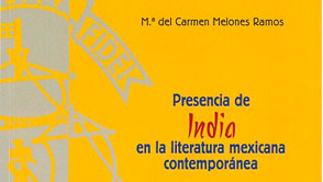 Presencia de India en la literatura mexicana contemporánea