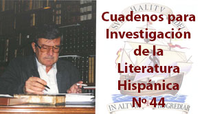 Cuadernos para Investigación de la Literatura Hispánica Nº44