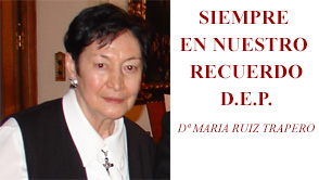 Fallece nuestra querida Dª María Ruiz Trapero.