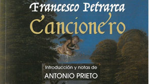 Francesco Petrarca. Cancionero. Introducción y notas de Antonio Prieto, Cronología y Bibliografía de María Hernández Esteban.