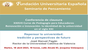 Conferencia de clausura  XXXVII Curso de Pedagogía para Educadores 