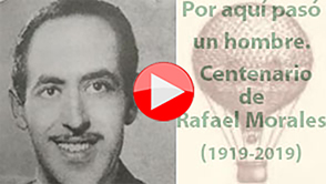 Videos de las conferencias en las Jornadas de Homenaje a Rafael Morales (1919-2019)