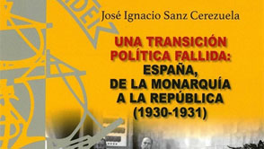 Una transición política fallida: España de la Monarquía a la República (1900-1931)