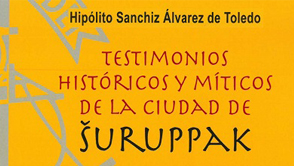 Testimonios históricos y míticos de la ciudad de Suruppak