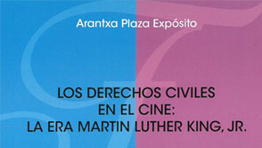 Los derechos civiles en el cine: la era Martin Luther King, JR.